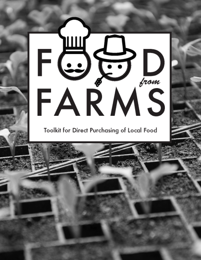 cover image for Food From Farms: Toolkit for Direct Purchasing of Local Food